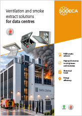 VENTILATION AND SMOKE EXTRACT SOLUTIONS FOR DATA CENTRES